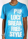 Pop Lock Break Freestyle Unisex Tshirt - Teal
